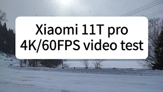 Xiaomi 11T pro 4k/60fps video test #9