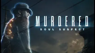 Murdered: Soul Suspect (Xbox Series S). Стрим №1. РАССЛЕДУЕМ НАШУ СМЕРТЬ. Находим убийц девушки.