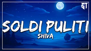 Soldi Puliti - Shiva ( Testo/Lyrics )