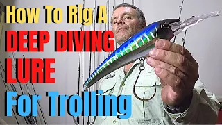 How to rig a DEEP DIVING LURE for Trolling Nomad Minnow DTX 220 LRS