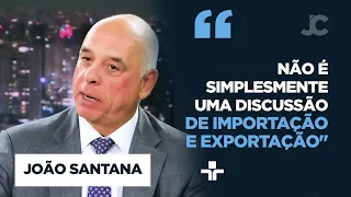 João Santana analisa exigências da União Europeia para acordo com Mercosul: "Não está correto"