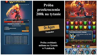 Próba bicia rekordu na tytanie  - ile można wykręcić w 9 atakach. Pęknie milion ??  E&P by Dr Agon