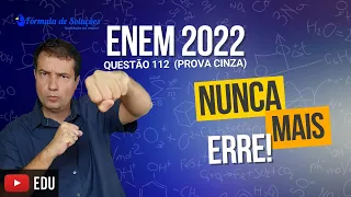 Questão 112 Prova Cinza ENEM 2022