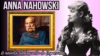 Anna Nahowski - A Amante adolescente do Imperador Franscisco José I #sissi #historia #biografia