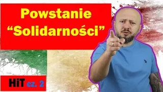 HiT cz.2-  Powstanie Solidarności. Rozdział 2. Temat 1.