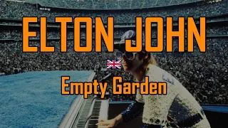 ЭЛТОН ДЖОН - ПУСТОЙ САД / Elton John - Empty Garden