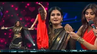 Raveena Tandon and Shilpa Shetty dance Performance on super Dancer 4