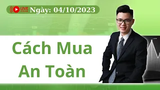 Cách Mua An Toàn | Chứng Khoán Thế Vũ.