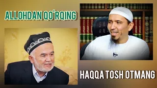 Haqqa tosh otmang (Allohdan qo'rqinglar) | Ustoz Yusuf Davron | Alovuddin Mansur