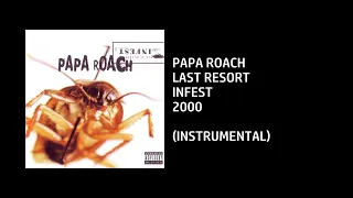 Papa Roach - Last Resort [Custom Instrumental]