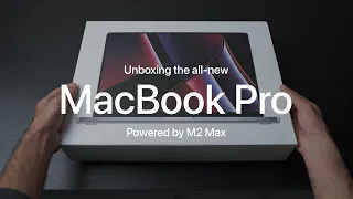 MacBook Pro M2 Max - Unboxing & First Impressions | 4K | March 2023