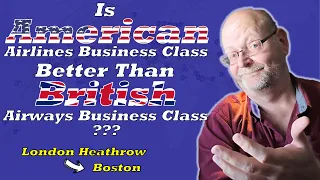 Flight Review - American Airlines Business Class from London Heathrow to Boston