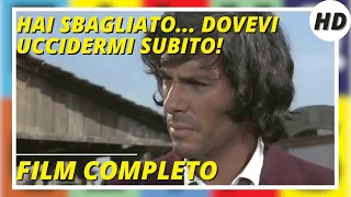 Hai sbagliato... dovevi uccidermi subito! | Western | Giallo | HD | Film completo in italiano