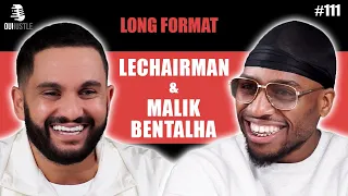 #111 LeChairman & Malik Bentalha parlent Comédie, Jamel, Afrique, DJ Snake, Business, Alex Lutz