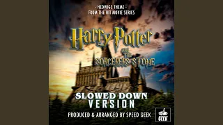 Hedwigs Theme (From "Harry Potter The Sorcerers Stone") (Slowed Down)