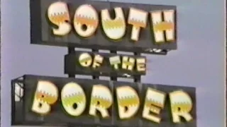 South of the Border-Dillon SC Nov. 1989