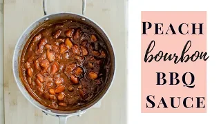 How to Make EASY Peach Bourbon BBQ Sauce