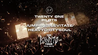 twenty one pilots - Jumpsuit/Levitate/Heavydirtysoul (Bandito Tour Fall Leg)[Studio Version]