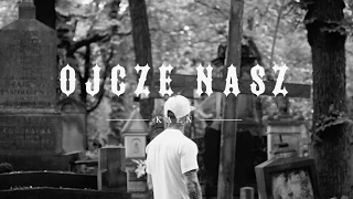 KaeN - Ojcze Nasz