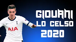Giovani Lo Celso 2020 ● Tottenham's Midfield Maestro ● Skills,Goals & Tackles