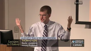 Lectures in History: Salem Witch Trials & the Great Awakening Preview