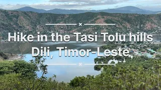 Hike in the Tasi Tolu Hills in Dili, Timor-Leste