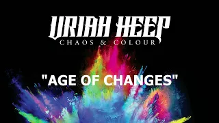 Uriah Heep - Age Of Changes (Official Audio)