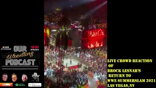 Brock Lesnar Returns to SummerSlam 2021 (Live Crowd Reaction)