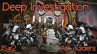 [Arknights EN] IS#2 Deep Investigation, Ark Raiders Full Run