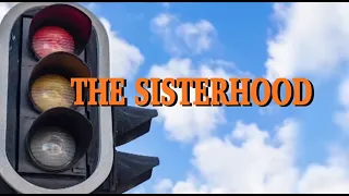 Special Assignment: Steering The Sisterhood, 06 October 2020