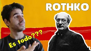 ROTHKO: ¿De verdad son dos cuadrados? (Biografía y Análisis de Obras) || Te Explico Un Cuadro 6