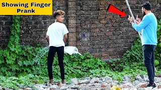 Showing Finger Prank | Part 7 | Prakash Peswani |