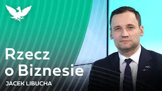 Jacek Libucha | #RZECZoBIZNESIE