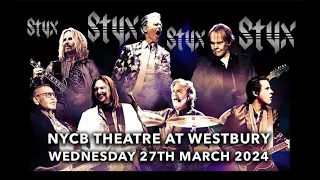 STYX "The Grand Illusion" "Too Much Time on My Hands"  Westbury Music Fair New York March 27, 2024