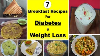 7 Healthy Breakfast Ideas For Diabetics Indian | High Protein Breakfast Recipes For Weight Loss