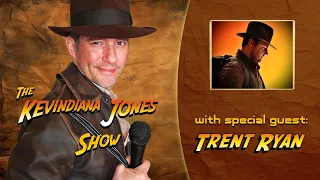 The Kevindiana Jones Show - Episode 8: Trent Ryan and the Whips of Indiana Jones