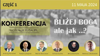 II Konferencja Uczeń Jezusa - część 1