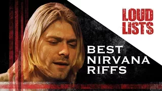 10 Greatest Nirvana Riffs