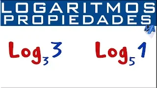 Propiedades de los logaritmos | Logaritmos de números particulares
