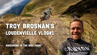 Shredding HARD in Loudenvielle! 2 days of laps in the bike park! Vlog#1