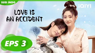 Li Chuyue dikejar oleh Bai Zhi | Love is an Accident【INDO SUB】EP3 | iQIYI Indonesia