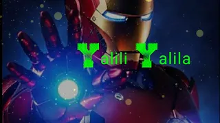 Yalili Yalila Trending Song/ Iron Man Version