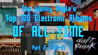 Top 100 Best Electronic Albums Of All Time (Part 2: #60-21)