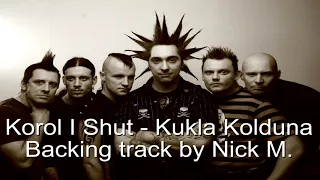 Король и Шут - Кукла колдуна минус backing track by Nick M.