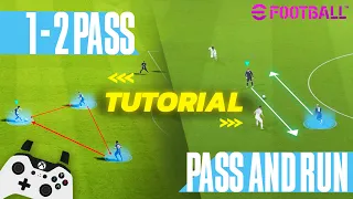 eFootball Tutorial - Pass and Move Tutorial 🔥 PC & Xbox