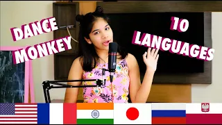 Dance Monkey in 10 different languages!