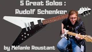 5 Great Solos : Rudolf Schenker (Scorpions) BY MÉLANIE ROUSTANT