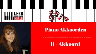 D majeur akkoord op de piano - Piano Akkoorden - Akkoorden leren spelen - Akkoorden en omkeringen