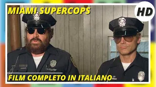 Miami Supercops | Bud Spencer & Terence Hill | Azione | HD | Film completo in Italiano