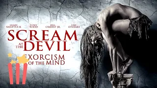 Scream At the Devil | FULL MOVIE | 2015 | Horror, Exorcism